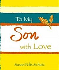 To My Son, With Love (Hardcover, Mini)
