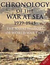 Chronology of the War at Sea, 1939-1945 (Hardcover, Revised)