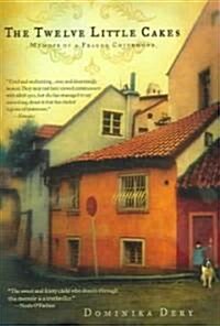 The Twelve Little Cakes (Paperback, Reprint)