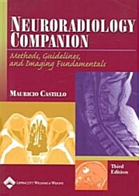 Neuroradiology Companion (Paperback, 3rd)