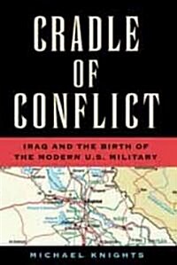 Cradle of Conflict (Hardcover)