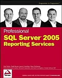 Professional SQL Server 2005 Reporting Services (Paperback)