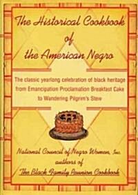 The Historical Cookbook of the American Negro (Paperback)