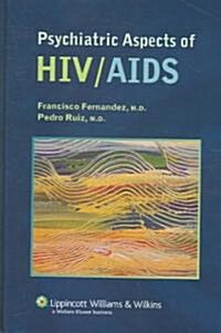Psychiatric Aspects of HIV/Aids (Hardcover)