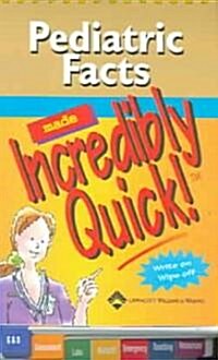 Pediatric Facts Made Incredibly Quick! (Paperback, Spiral)