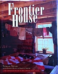 Frontier House (Hardcover)
