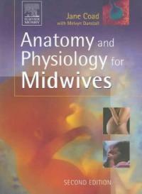 Anatomy and physiology for midwives 2nd ed