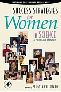 Success Strategies for Women in Science: A Portable Mentor (Paperback)