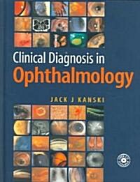 Clinical Diagnosis in Ophthalmology [With CDROM] (Hardcover)