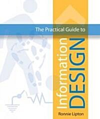 The Practical Guide to Information Design (Hardcover)