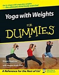 Yoga with Weights for Dummies (Paperback)