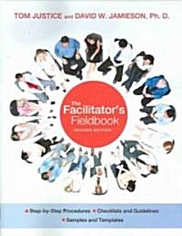 The Facilitators Fieldbook (Paperback, 2nd)