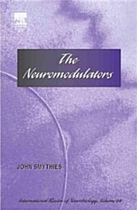 The Neuromodulators: Volume 64 (Hardcover)