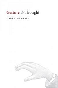 Gesture And Thought (Hardcover)