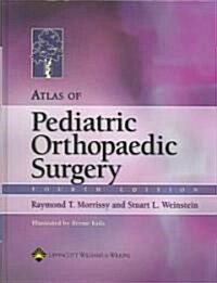 Atlas of Pediatric Orthopaedic Surgery (Hardcover, 4th)
