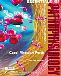 Essentials of Pathophysiology (Paperback, CD-ROM, 2nd)
