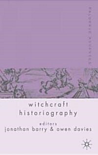 Palgrave Advances in Witchcraft Historiography (Paperback)