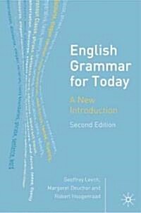English Grammar for Today : A New Introduction (Hardcover, 2nd ed. 2005)