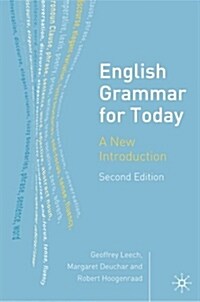 English Grammar for Today : A New Introduction (Paperback, 2nd ed. 2005)