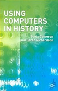 Using Computers in History (Paperback)