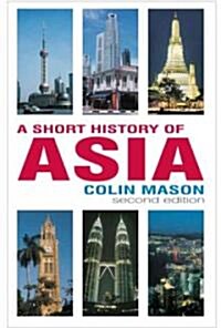A Short History of Asia (Paperback, 2nd)