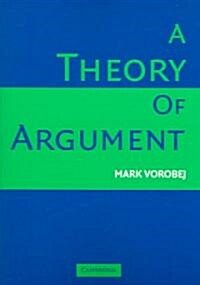 A Theory of Argument (Paperback)