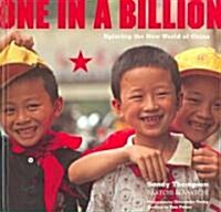 One in a Billion: Xploring the New World of China (Hardcover)