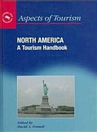 North America : A Tourism Handbook (Hardcover)