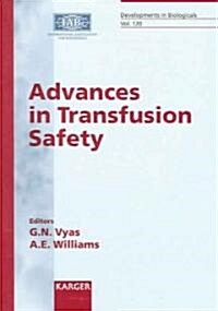 Advances in Transfusion Safety (Paperback)