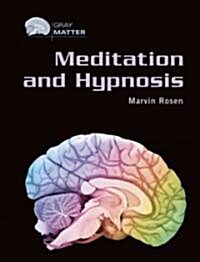 Meditation and Hypnosis (Library Binding)