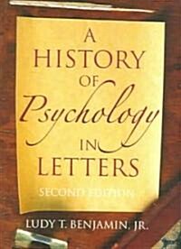 A History of Psychology in Letters (Paperback, 2nd Edition)