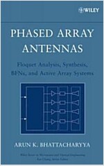 Phased Array Antennas: Floquet Analysis, Synthesis, BFNs and Active Array Systems (Hardcover)