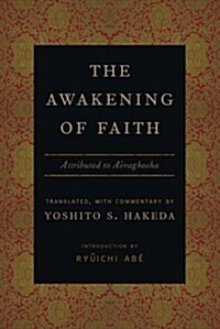 The Awakening of Faith: Attributed to Asvaghosha (Paperback)