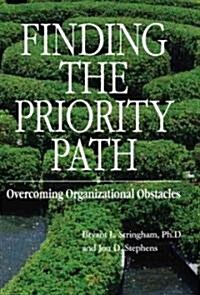 Finding The Priority Path (Hardcover)