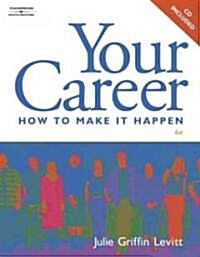 Your Career (Paperback, CD-ROM, 6th)