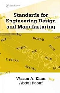 Standards for Engineering Design and Manufacturing (Hardcover)
