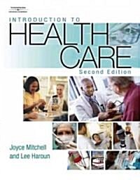 Introduction to Health Care (Paperback, 2nd)