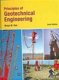 Principles of Geotechnical Engineering (Hardcover, 6th)