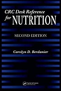 CRC Desk Reference for Nutrition (Hardcover, 2nd)