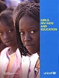 Girls, HIV/Aids And Education (Paperback)