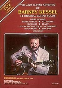 The Jazz Guitar Artistry of Barney Kessel: Guitar Solo (Paperback)