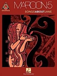 Maroon 5 - Songs about Jane (Paperback)