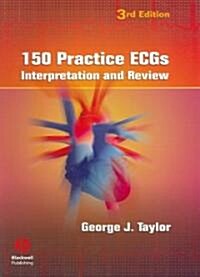 150 Practice Ecgs: Interpretation and Review (Spiral, 3)