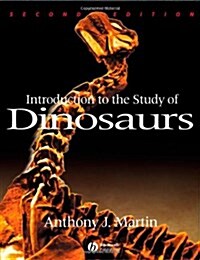 Introduction to the Study of Dinosaurs 2e (Paperback)