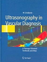 Ultrasonography in Vascular Diagnosis (Hardcover)