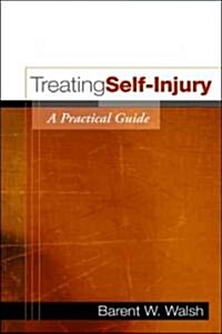 Treating Self-injury (Hardcover)