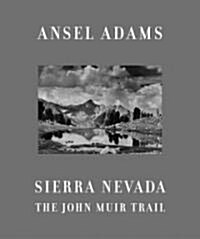 Sierra Nevada: The John Muir Trail (Hardcover)