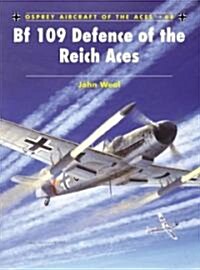 Bf 109 Defence of the Reich Aces (Paperback)