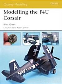 Modelling the F4u Corsair (Paperback)