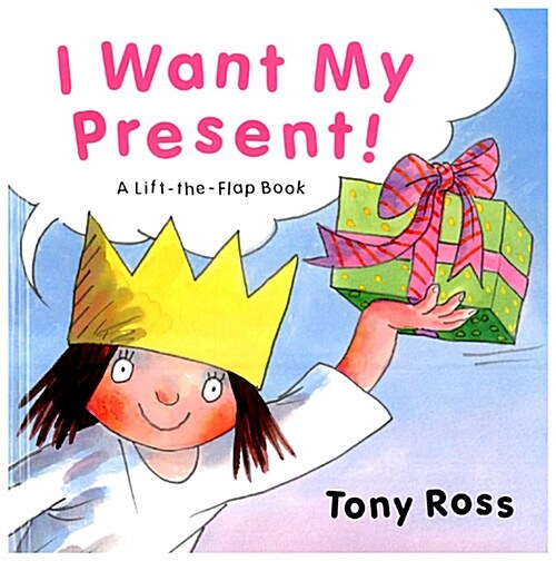 I Want My Present! (Hardcover)